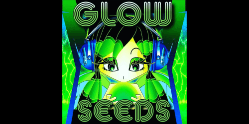 Glow Seeds